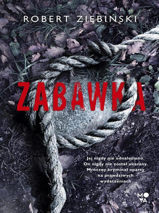 Title details for Zabawka by Robert Ziębiński - Available